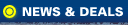 NEWS & DEALS