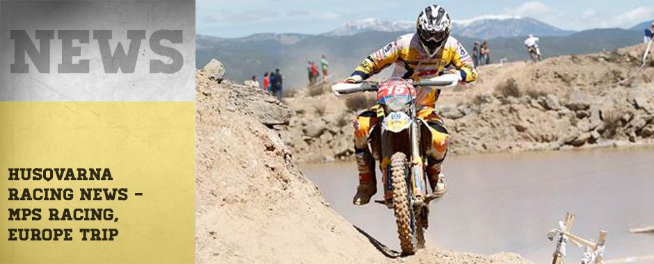 Productive European trip for MPS Racing Husqvarna